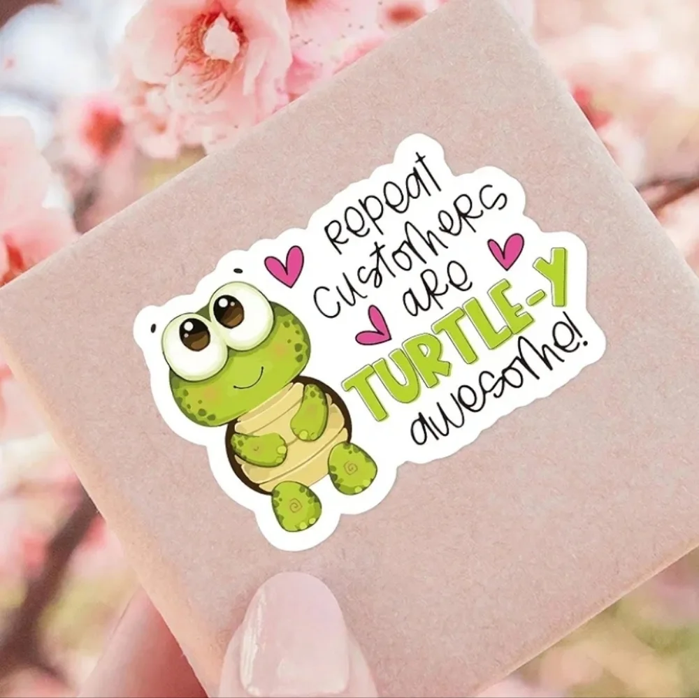 Repeat Customers Are TURTLE-Y Awesome Stickers - 100 count - 2.76
